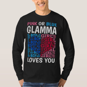 Pink Or Blue Glamma Loves You Gender Reveal Baby S T-Shirt