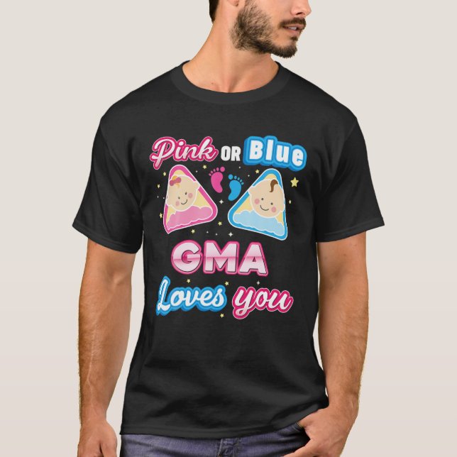 Pink Or Blue Gma Loves You Gender Reveal Baby Moth T-Shirt (Front)