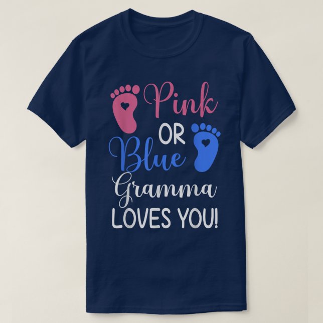 Pink or Blue Gramma Loves You Funny Gender Reveal  T-Shirt (Design Front)