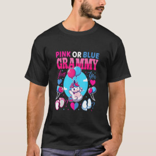 Pink Or Blue Grammy Love You Gender Baby Reveal Fa T-Shirt