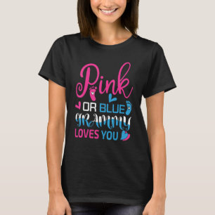 Pink Or Blue Grammy Loves You Baby Gender Reveal P T-Shirt
