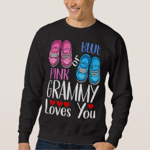 Pink Or Blue Grammy Loves You Gender Reveal Sweatshirt