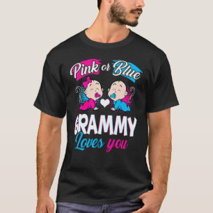 Pink Or Blue Grammy Loves You Mothers Gender Revea T-Shirt
