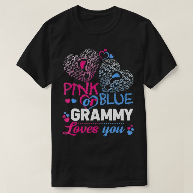 Pink Or Blue Grammy Loves You T  Gender Reveal Bab T-Shirt (Design Front)