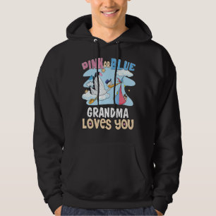 Pink or Blue Grandma Loves You Best Granny Ever Gr Hoodie