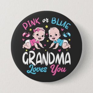 Pink Or Blue Grandma Loves You Round 7.5 Cm Round Badge