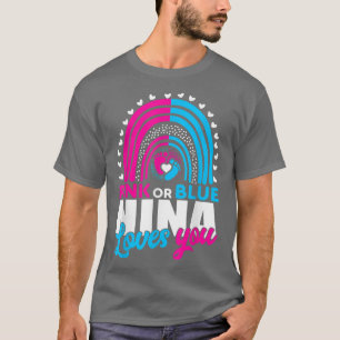 Pink or Blue Grandma Nina Loves You Gender Reveal  T-Shirt