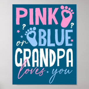 Pink or blue grandpa loves gender reveal new poster