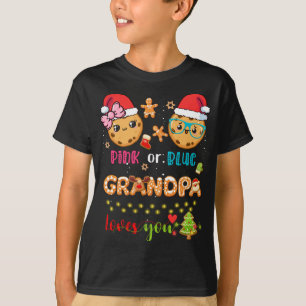 Pink Or Blue Grandpa Loves You Christmas Cookies G T-Shirt