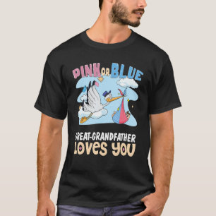 Pink or Blue Great Grandfather Loves You Best Gran T-Shirt