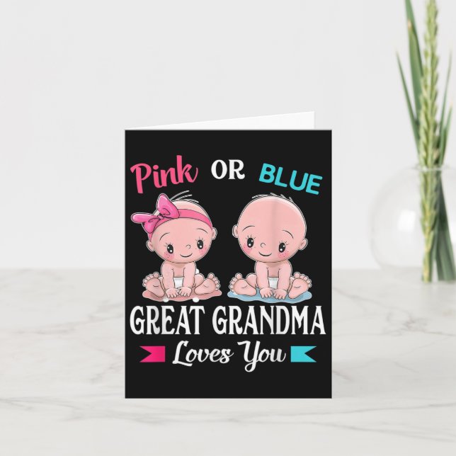 Pink Or Blue Great Grandma Loves You Gender Reveal Card (Front)