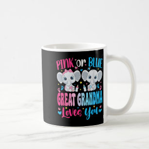 Pink or Blue Great Grandma Loves You Gender Reveal Coffee Mug