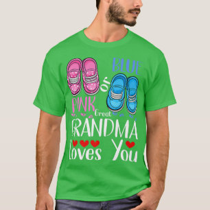 Pink Or Blue Great Grandma Loves You Gender Reveal T-Shirt