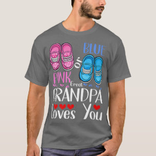 Pink Or Blue Great Grandpa Loves You Gender Reveal T-Shirt