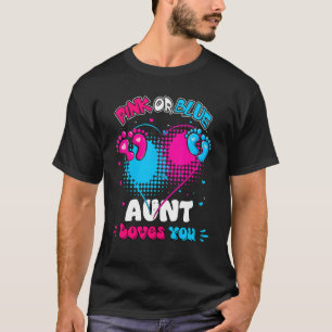 Pink Or Blue Heart Aunt Loves You Shower Gender Re T-Shirt