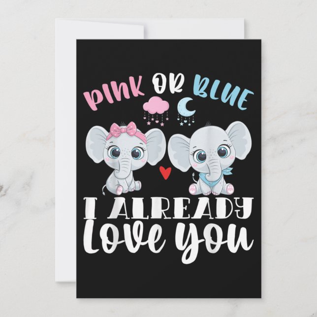 Pink Or Blue I Already Love You Gender Reveal Baby Invitation (Front)