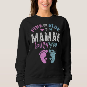 Pink or Blue Mamaw Loves You Grandma  for Grandpar Sweatshirt