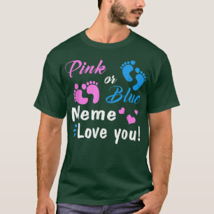Pink Or Blue Meme Loves You Gender Reveal Party T-Shirt