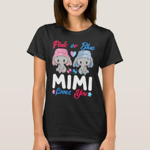 Pink Or Blue Mimi Loves You Elephants Baby Gender T-Shirt