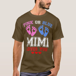 Pink Or Blue Mimi Loves You Gender Reveal Premium T-Shirt
