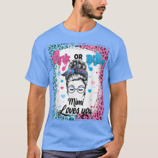Pink or Blue Mimi Messy Bun Bleached Gender Reveal T-Shirt