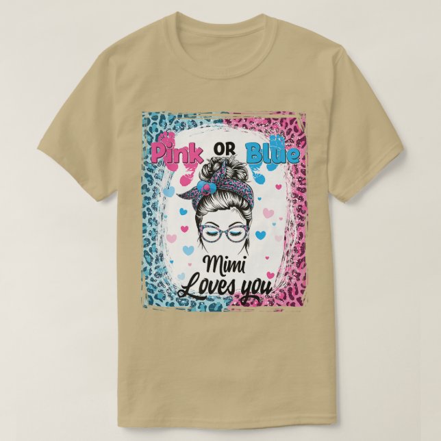 Pink or Blue Mimi Messy Bun Bleached Gender Reveal T-Shirt (Design Front)
