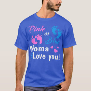 Pink Or Blue Moma Loves You Gender Reveal Party T-Shirt
