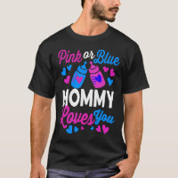 Pink or Blue MOMMY Loves You | Baby Mum Gift