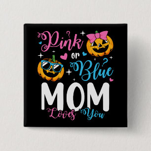 Pink Or Blue Mum Loves You Pumpkin Baby Square 15 Cm Square Badge