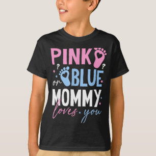 Pink or blue mummy loves gender reveal new mum mam T-Shirt