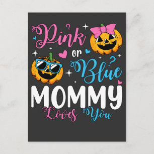Pink Or Blue Mummy Loves You Pumpkin Baby Postcard
