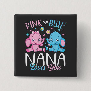 Pink Or Blue Nana Loves You Elephant Baby Square 15 Cm Square Badge