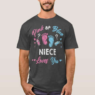 Pink Or Blue Niece Loves You Gender Reveal Vintage T-Shirt