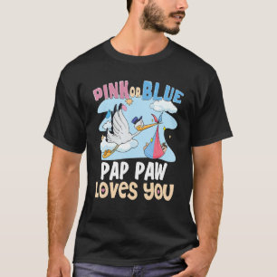 Pink or Blue Pap Paw Loves You Best Grandpa Ever G T-Shirt