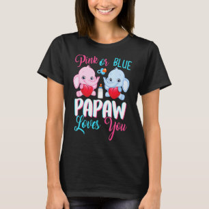 Pink Or Blue Papaw Loves You Elephants Baby Gender T-Shirt