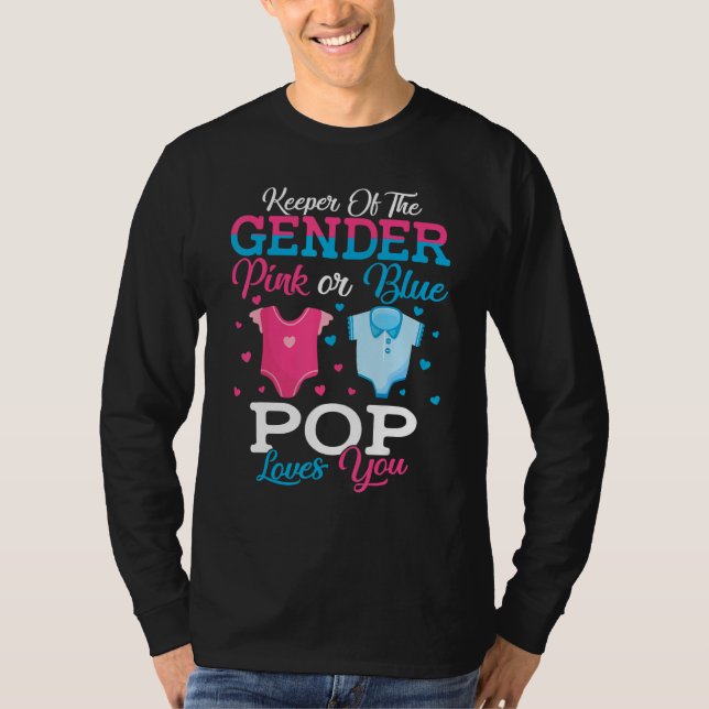 Pink Or Blue Pop Keeper Of The Gender Pop Loves Yo T-Shirt (Front)