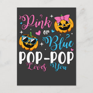 Pink Or Blue Pop-Pop Loves You Pumpkin Baby Postcard