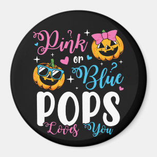 Pink Or Blue Pops Loves You Pumpkin Baby Circle Magnet