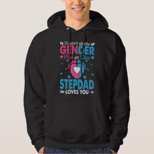 Pink Or Blue Stepdad Loves You Gender Reveal Cute Hoodie