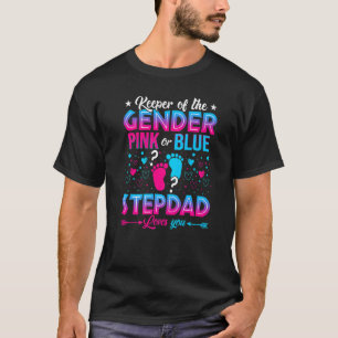 Pink Or Blue Stepdad Loves You Gender Reveal Cute  T-Shirt