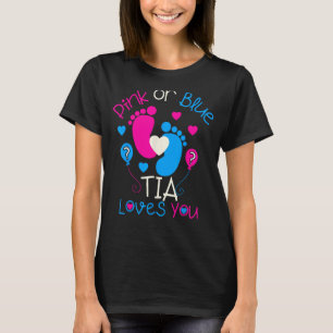 Pink Or Blue Tia Loves You Shirt Baby Gender Revea