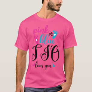 Pink Or Blue Tio Loves You Gender Reveal Baby Anno T-Shirt