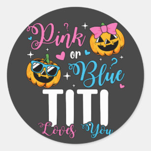 Pink Or Blue Titi Loves You Pumpkin Baby Classic Round Sticker