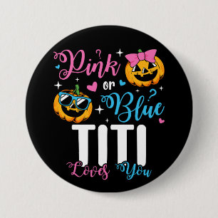 Pink Or Blue Titi Loves You Pumpkin Baby Round 7.5 Cm Round Badge