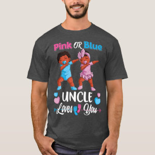 Pink Or Blue Uncle Loves You Black Baby Gender Rev T-Shirt