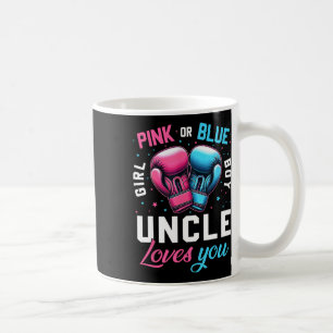 Pink Or Blue Uncle Loves You Boxing Gender Reveal Coffee Mug