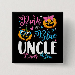 Pink Or Blue Uncle Loves You Pumpkin Baby Square 15 Cm Square Badge