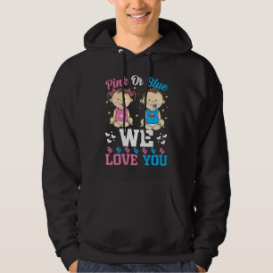 Pink Or Blue We Love You Gender Reveal Announcemen Hoodie