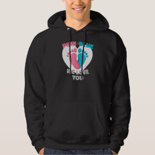 Pink Or Blue We Love You Keeper Of The Gender Re Hoodie