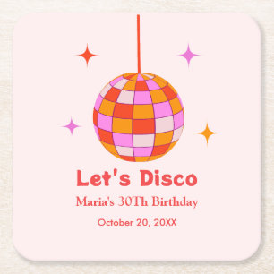 Pink Orange  Disco Ball Let's Disco Birthday Party Square Paper Coaster